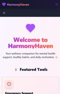 Screenshot of Harmony Haven app dashboard displaying wellness tools including mindfulness exercises, creative journaling, and focus enhancers for young creators.